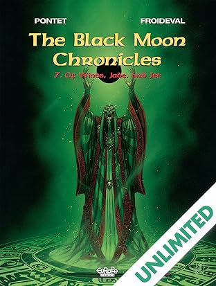 The Black Moon Chronicles Vol. 7: Of Winds Jade and Jet